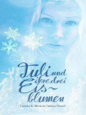 cover image of Tuli und ihre drei Eisblumen
